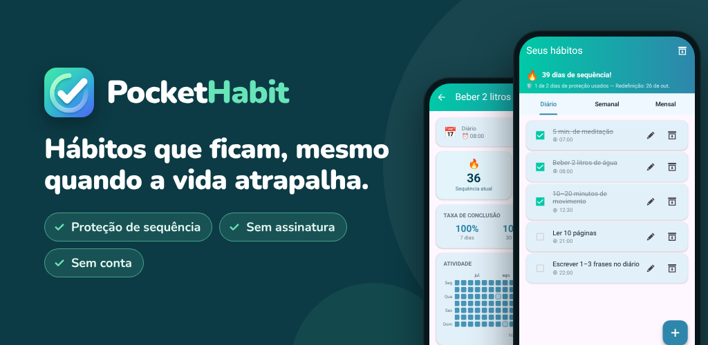 PocketHabit – Rastreador de hábitos com proteção de sequência, flexível e sem assinatura.
